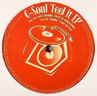 C-Soul - Feel It EP
