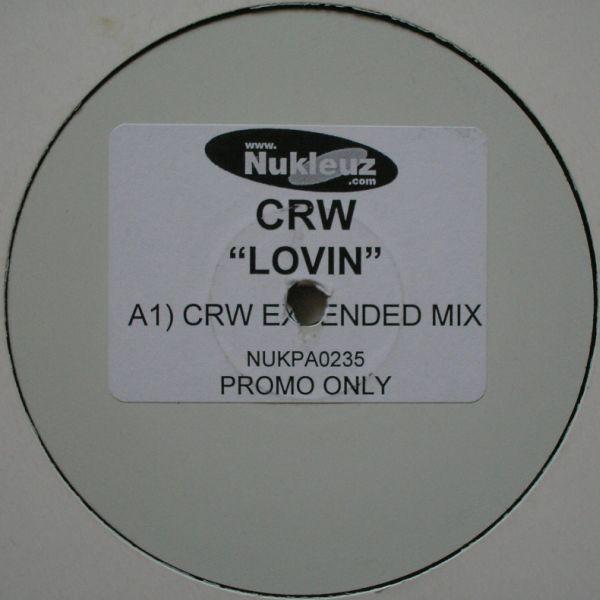 CRW - Lovin