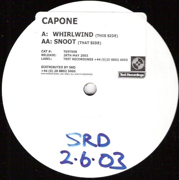 Capone - Whirlwind / Snoot