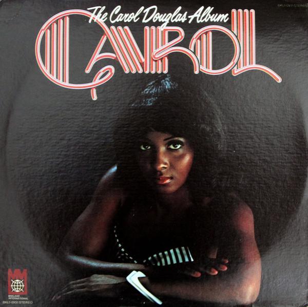 Carol Douglas - The Carol Douglas Album