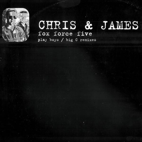 Chris & James - Fox Force Five (The Remixes)
