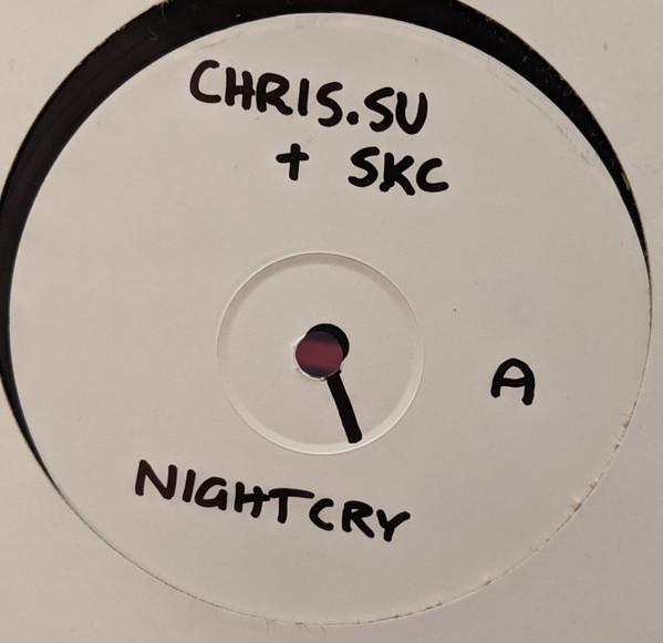 Chris.SU & SKC, Tactile (2) - Night Cry / Spaced Out