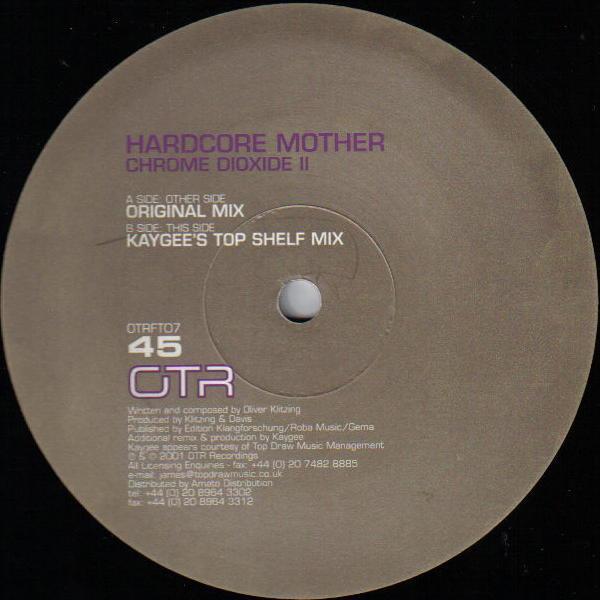 Chromedioxide II - Hardcore Mother