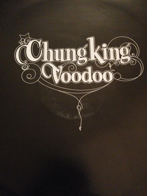 Chungking - Voodoo