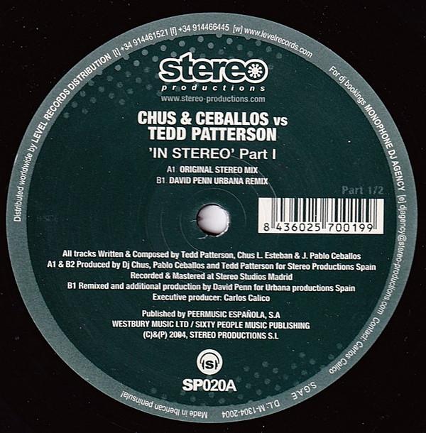 Chus & Ceballos, Tedd Patterson - In Stereo - Part 1