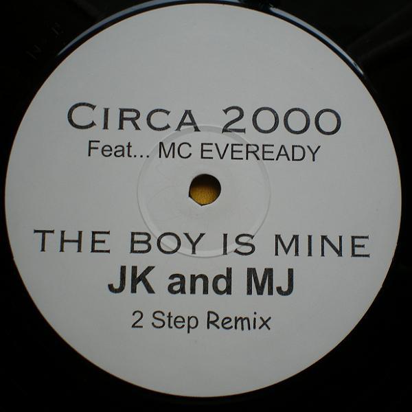 Circa 2000 (2), MC Eveready - The Boy Is Mine