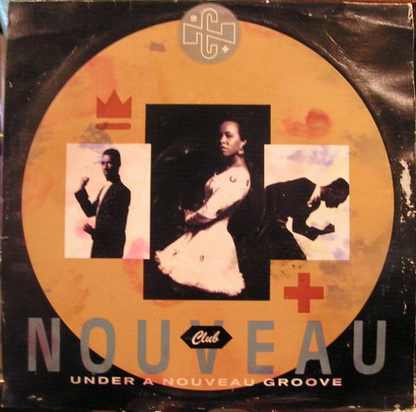 Club Nouveau - Under A Nouveau Groove