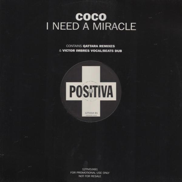 Coco - I Need A Miracle