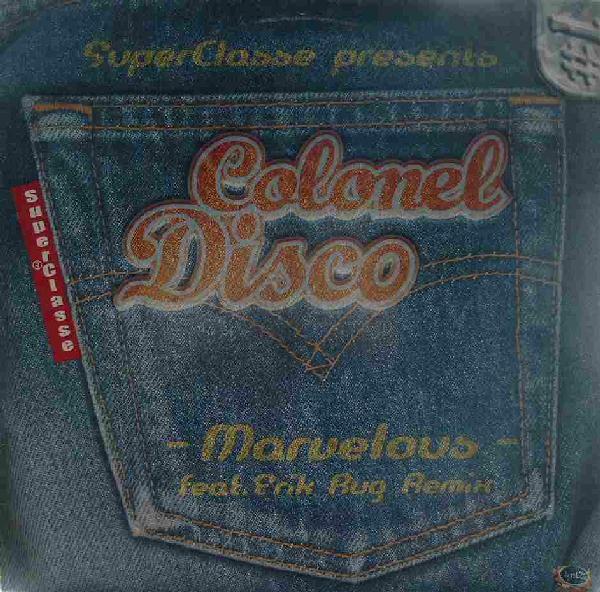 Colonel Disco - Marvelous