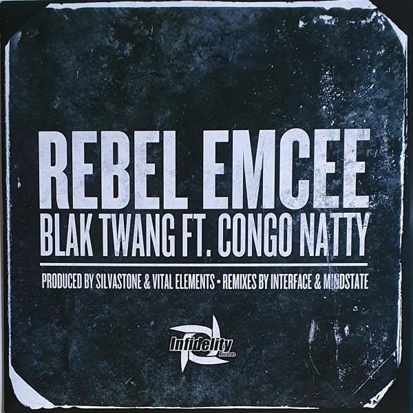 Congo Natty, Blak Twang - Rebel Emcee