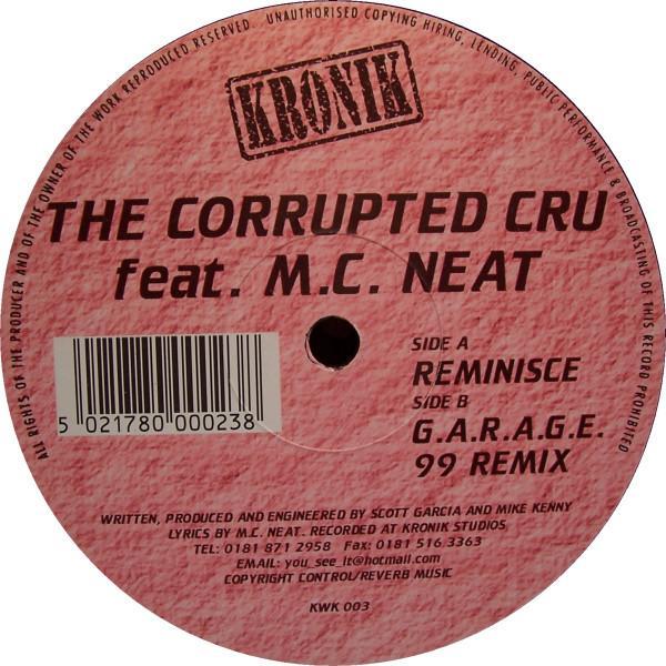 Corrupted Cru, MC Neat - Reminisce