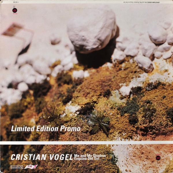 Cristian Vogel - Me And My Shadow