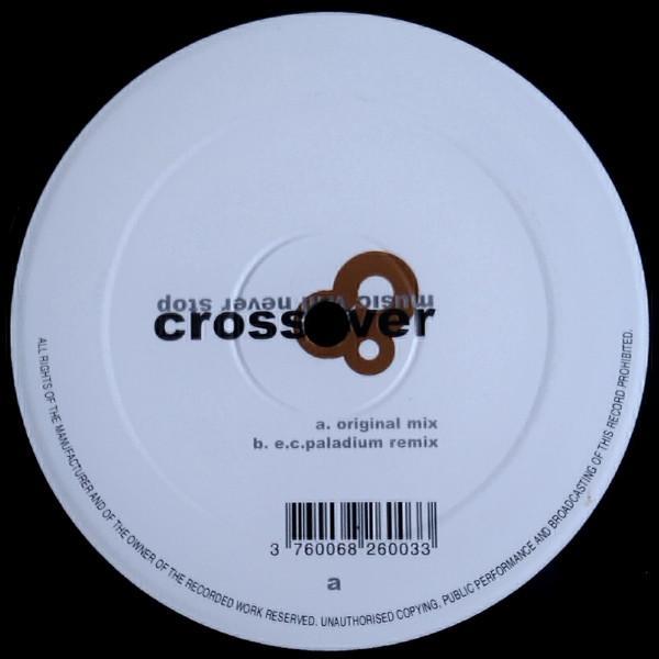 Crossover (2) - Music Will Never Stop