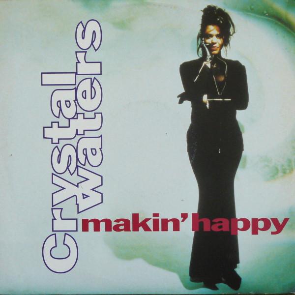 Crystal Waters - Makin' Happy