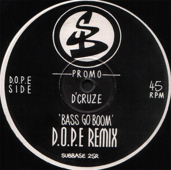 D'Cruze - Bass Go Boom / Want You Now (Remixes)