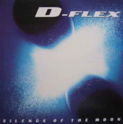 D-Flex (3) - Silence Of The Moon