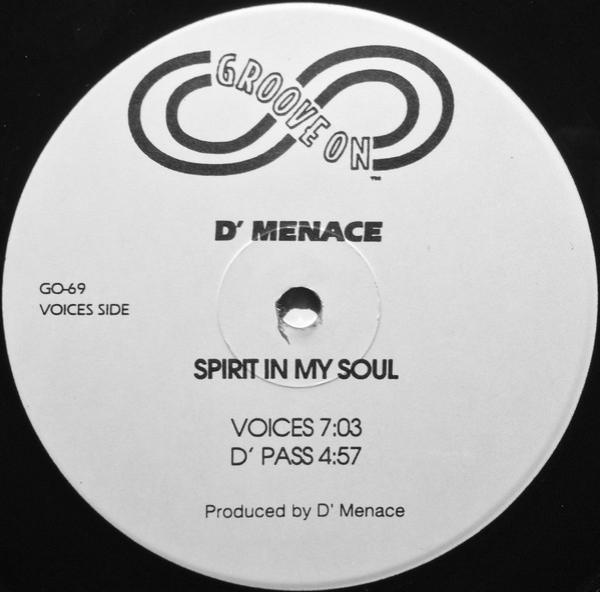 D'Menace - Spirit In My Soul