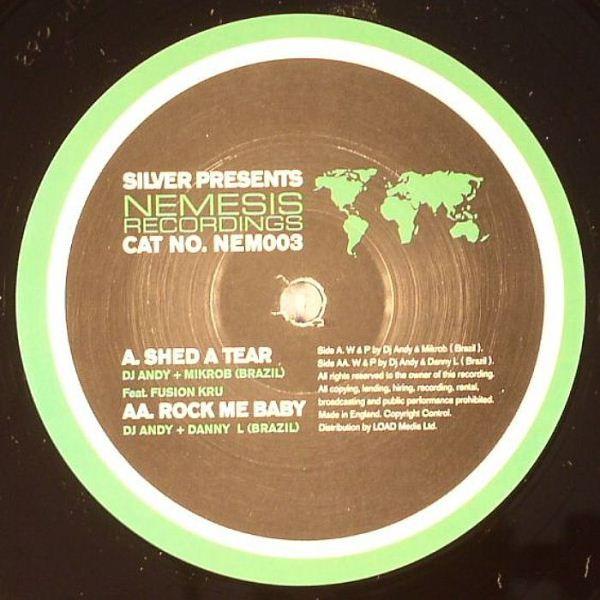 DJ Andy, Mikrob, Danny L - Shed A Tear / Rock Me Baby