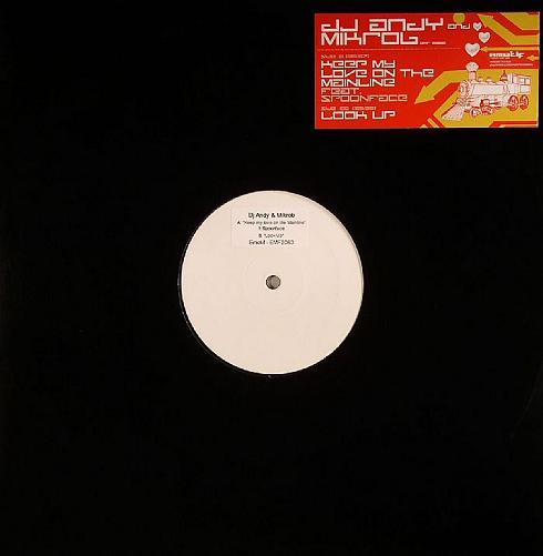 DJ Andy, Mikrob - Keep My Love On The Mainline / Look Up