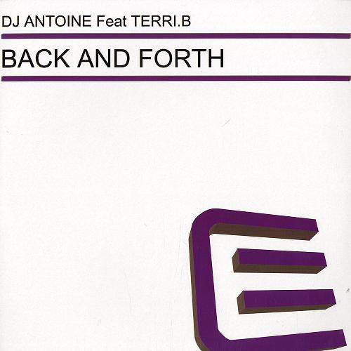 DJ Antoine, Terri Bjerre - Back And Forth