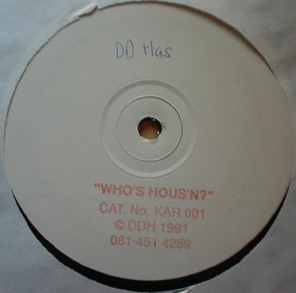 DJ DD Hass - Who's Hous'N?