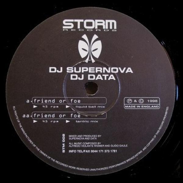 DJ Data (2), DJ Supernova (2) - Friend Or Foe