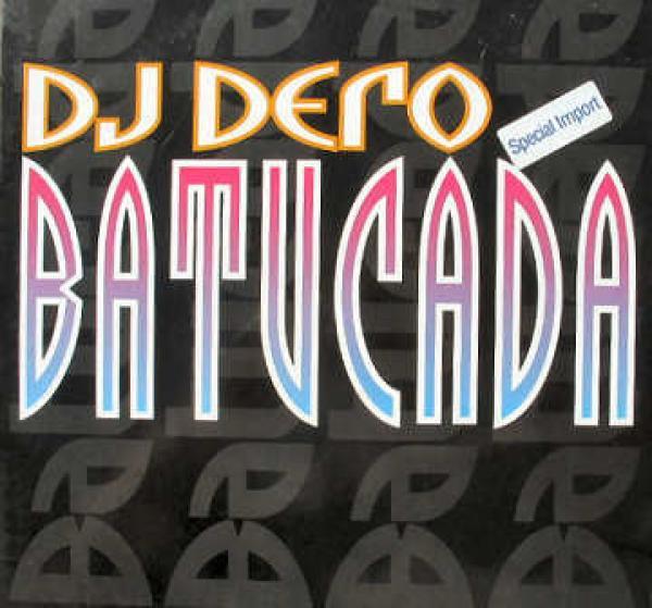 DJ Dero - Batucada