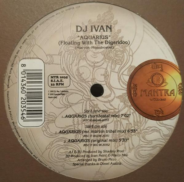 DJ Ivan (11) - Aquarius (Floating With The Digeridoo)