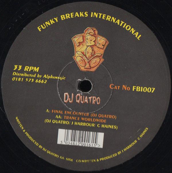 DJ Quatro - Final Encounter / Trance World Wide