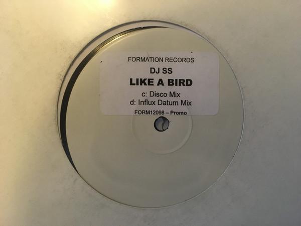 DJ SS - Like A Bird