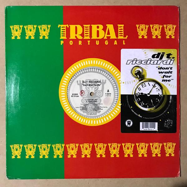 DJ Tó Ricciardi - Don't Wait For Me