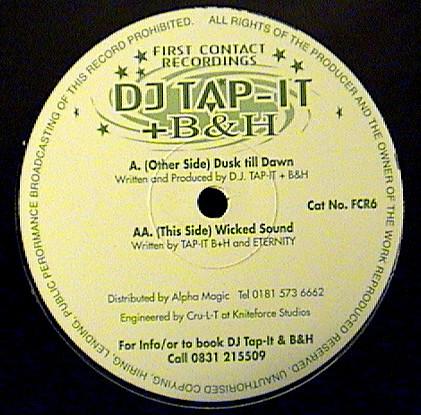 DJ Tap It & B&H - Dusk Till Dawn / Wicked Sound
