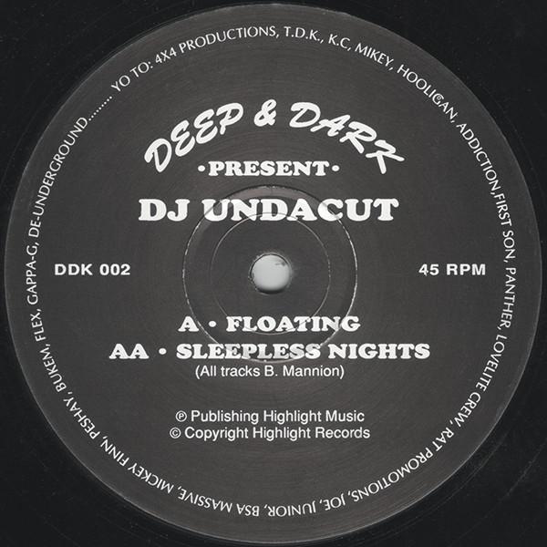 DJ Undacut - Floating / Sleepless Nights