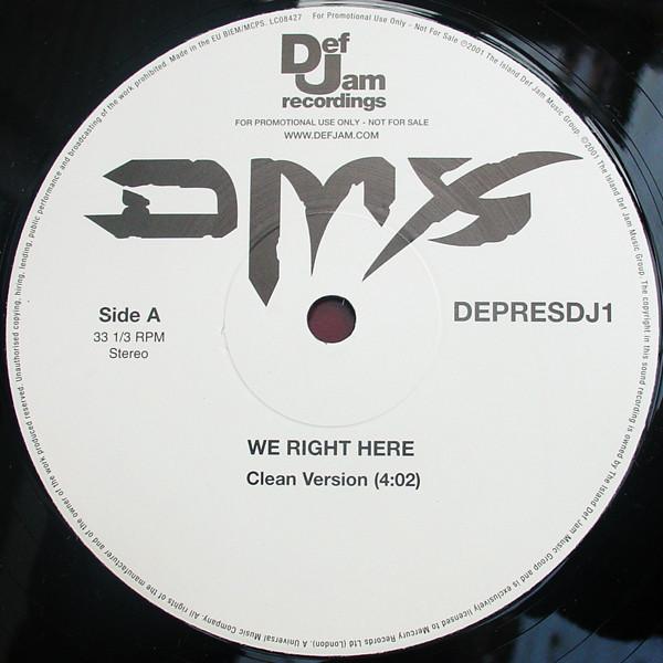 DMX - We Right Here