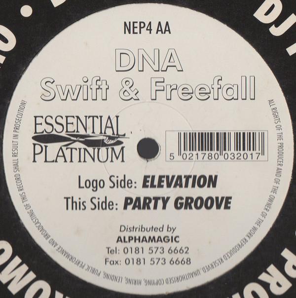 DNA (2), Swift (29), Freefall (26) - Elevation / Party Groove
