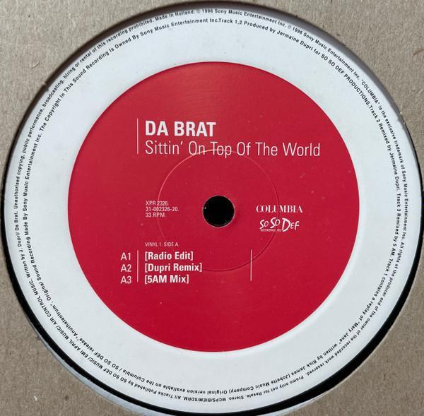 Da Brat - Sittin' On Top Of The World