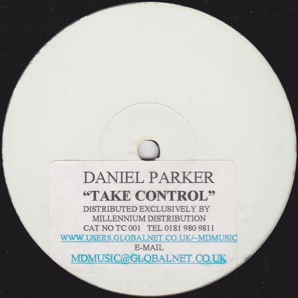 Daniel Parker (2) - Take Control