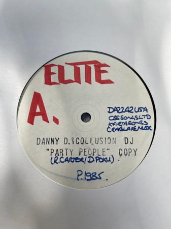 Danny D. & Collusion - Party People (Say Yo!)
