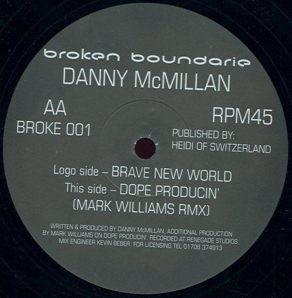 Danny McMillan - Brave New World