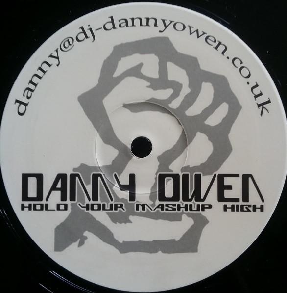 Danny Owen - Hold Your Mash Up High
