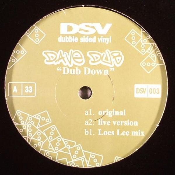 Dave Dub - Dub Down