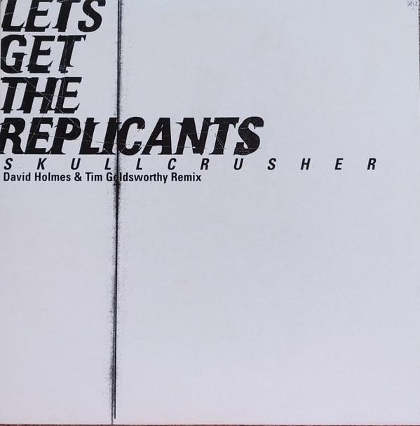 Dawn Of The Replicants - Skullcrusher