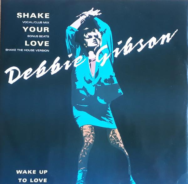 Debbie Gibson - Shake Your Love