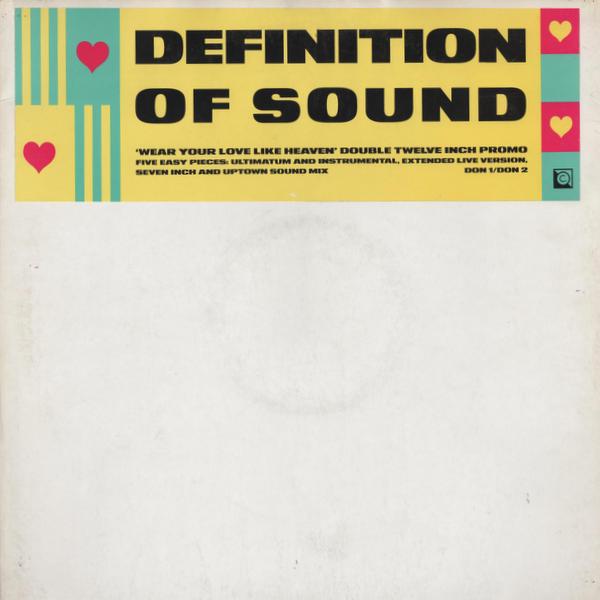 Definition Of Sound - Wear Your Love Like Heaven