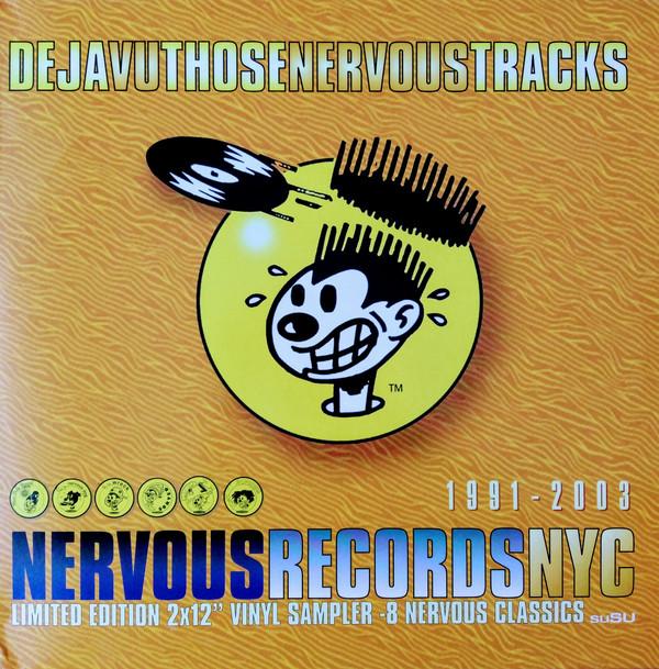  - Deja Vu Those Nervous Tracks