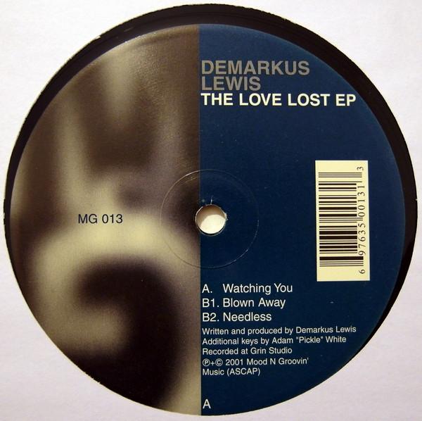 Demarkus Lewis - The Love Lost EP