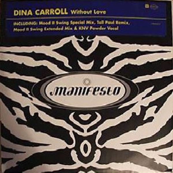 Dina Carroll - Without Love