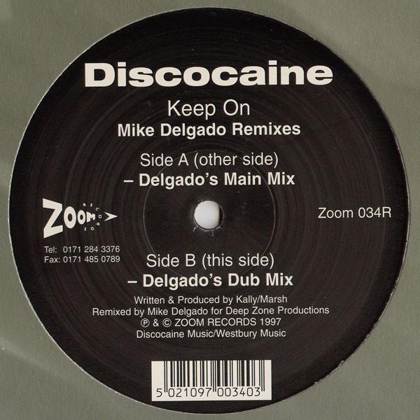 Discocaine - Keep On (Mike Delgado Remixes)