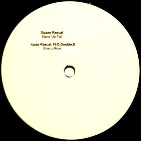 Dizzee Rascal - Stand Up Tall / Give U More