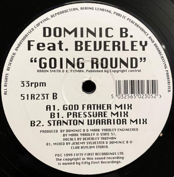 Dominic B, Beverley Trotman - Going Round